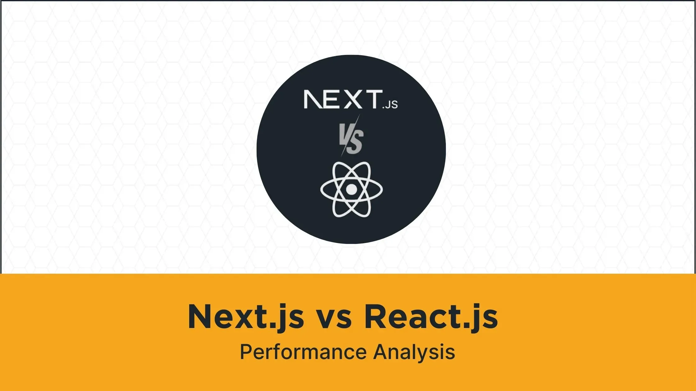 Next.js vs React.js Performance Analysis